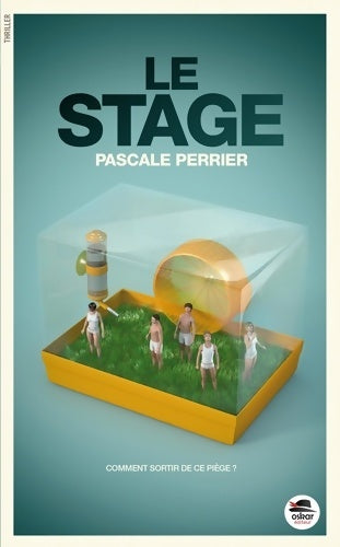 Livrenpoche : Le stage - Pascale Perrier - Livre