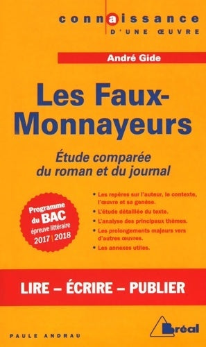 Livrenpoche : Les faux-monnayeurs d'André Gide - Paule Andrau - Livre
