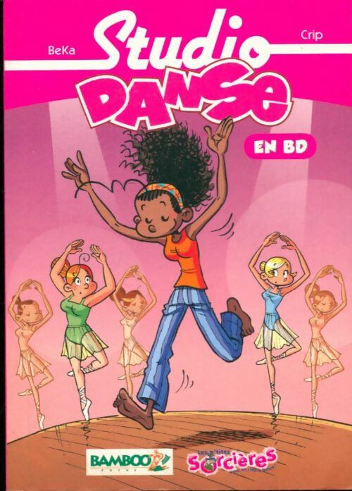 Livrenpoche : Studio danse en BD - Béka - Livre