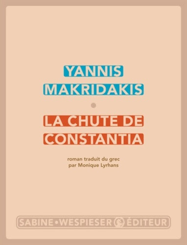 Livrenpoche : La chute de Constantia - Yannis Makridakis - Livre