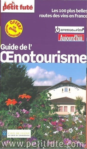 Livrenpoche : Guide de l'Oenotourisme en France 2016 - Collectif - Livre