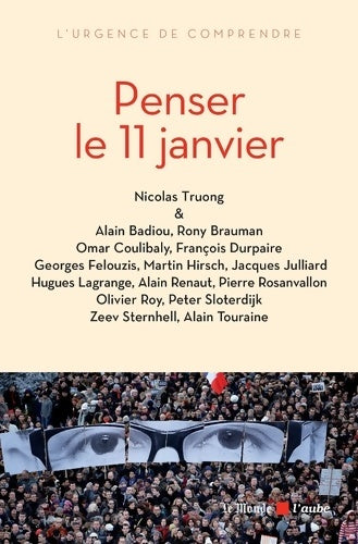 Livrenpoche : Penser le 11 janvier - Nicolas Truong - Livre