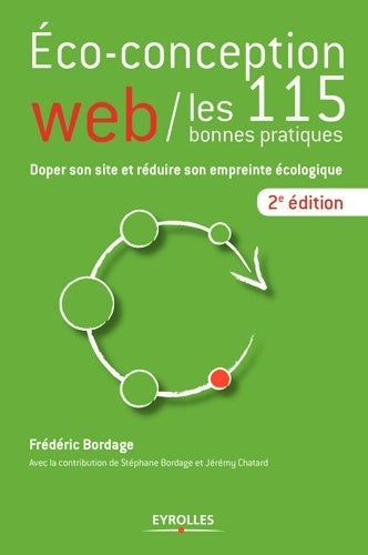 Livrenpoche : Eco-conception web. Les 115 bonnes pratiques - Frédéric Bordage - Livre
