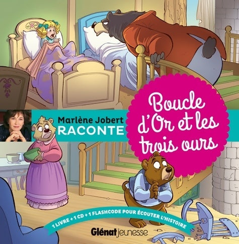 Boucle d'or et les trois ours - Marlène Jobert - Livre