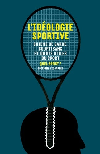 Livrenpoche : L'idéologie sportive - Collectif - Livre