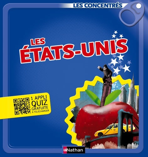 Les Etats-Unis - Gérard Dhôtel - Livre