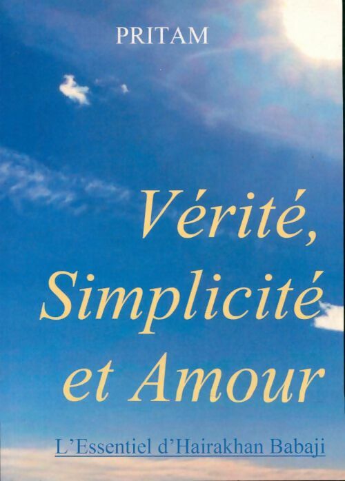 Livrenpoche : Vérité, simplicité et amour - Pritam - Livre