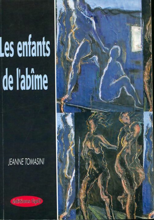 Livrenpoche : Les enfants de l'abîme - Jeanne Tomasini - Livre