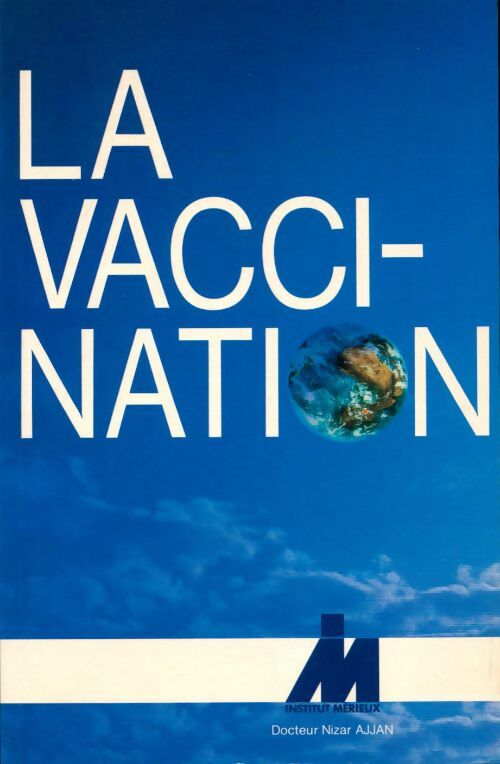 Livrenpoche : La vaccination - Nizar Ajjan - Livre