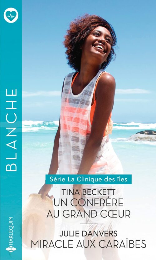 Un confrère au grand coeur / Miracle aux caraïbes - Tina Beckett - Livre