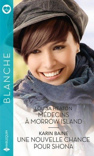 Livrenpoche : Médecins à Morrow Island / Une nouvelle chance pour shona - Louisa Heaton - Livre