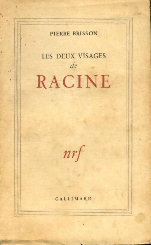 Livrenpoche : Les deux visages de Racine - Pierre Brisson - Livre