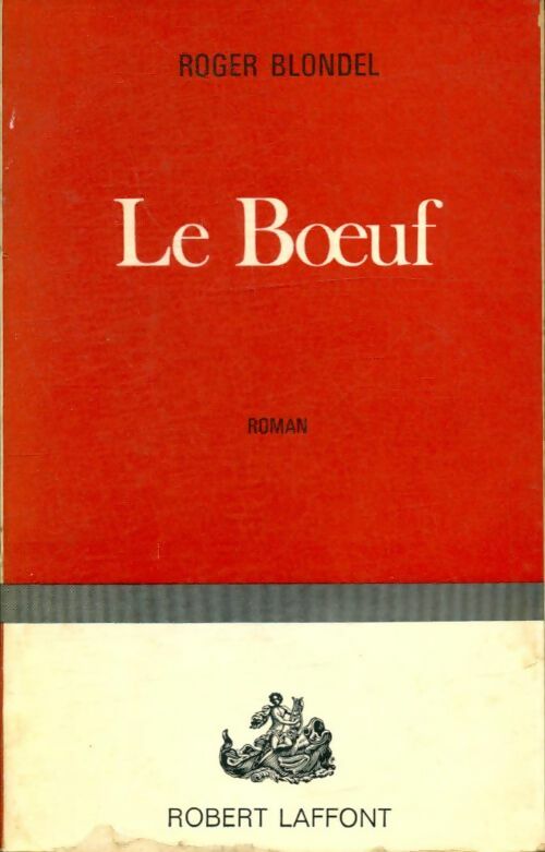 Livrenpoche : Le boeuf - Roger Blondel - Livre