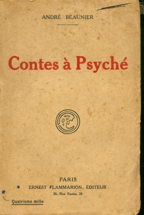 Livrenpoche : Contes à Psyché - André Beaunier - Livre