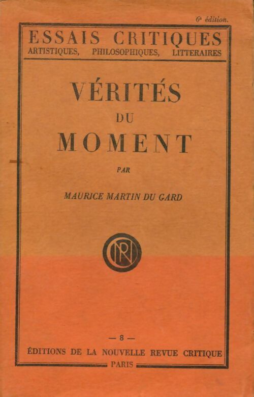 Livrenpoche : Vérités du moment - Maurice Martin Du Gard - Livre