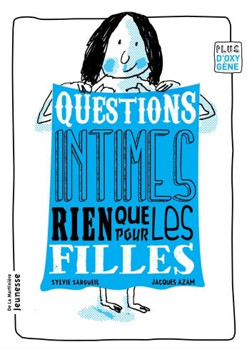 Livrenpoche : Questions intimes rien que pour les filles - Sylvie Sargueil - Livre