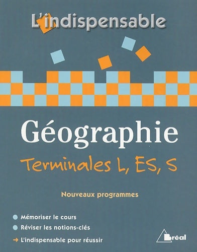 Livrenpoche : Géographie Terminales ES, L, S - Jean-Philippe Grille - Livre