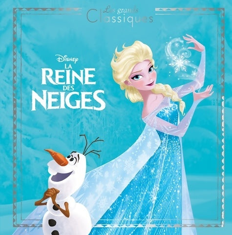 La reine des neiges - Collectif - Livre