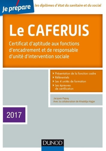 Livrenpoche : Je prépare le CAFERUIS 2017 - Jacques Papay - Livre