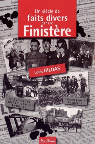 Livrenpoche : Un siècle de faits divers dans le Finistère - Louis Gildas - Livre