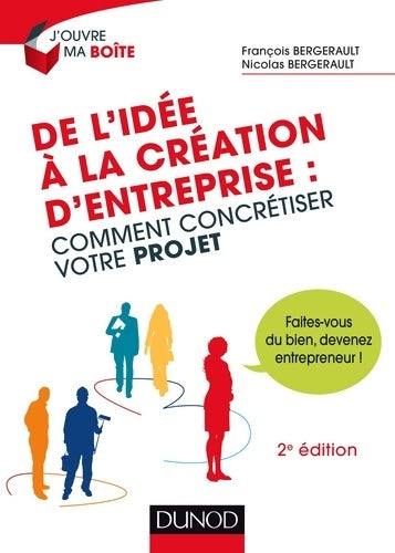 Livrenpoche : De l'idée à la création d'entreprise - François Bergerault - Livre
