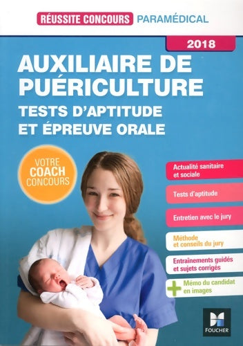 Livrenpoche : Réussite concours. Auxiliaire de puériculture. Tests d'aptitude et épreuve orale 2018 - Valérie Béal - Livre