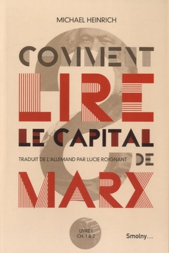 Livrenpoche : Comment lire le capital de Marx ? - Michael Heinrich - Livre