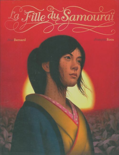 Livrenpoche : La fille du samouraï - Fred Bernard - Livre