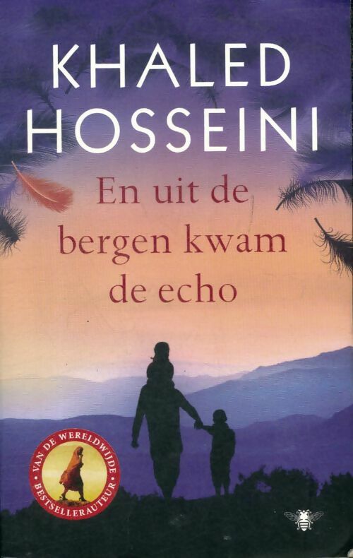 Livrenpoche : En uit de bergen kwam de echo - Khaled Hosseini - Livre