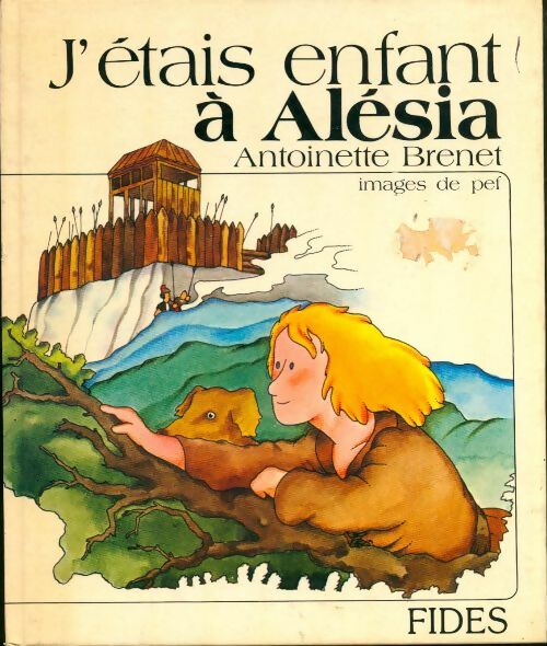 Livrenpoche : J'étais enfant à Alesia - Antoinette Brenet - Livre