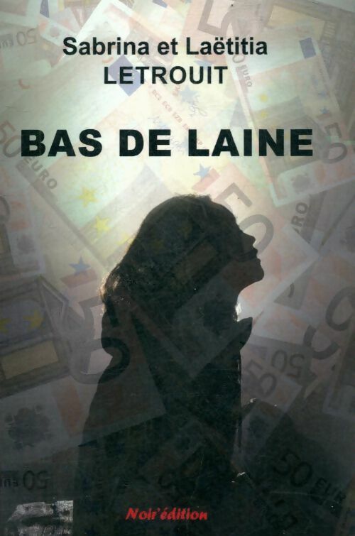 Livrenpoche : Bas de laine - Sabrina Letrouit - Livre
