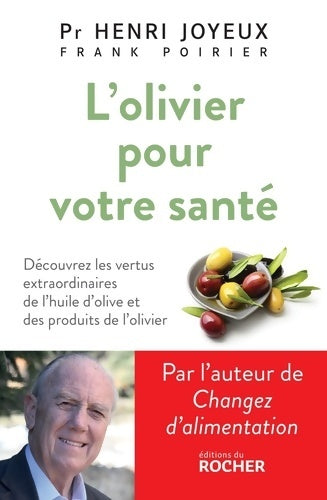 Livrenpoche : L'olivier pour votre santé - Henri Joyeux - Livre