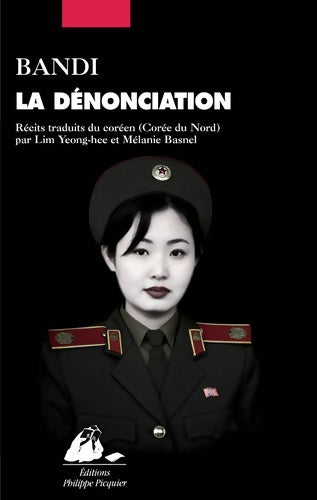 Livrenpoche : La dénonciation - Bandi - Livre