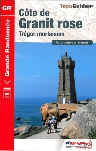 Livrenpoche : Côte de granit rose : Trégor morlaisien. Plus de 25 jours de randonnée - Collectif - Livre