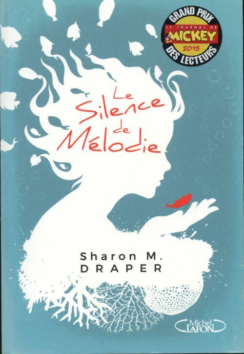 Livrenpoche : Le silence de Mélodie - Sharon M. Draper - Livre