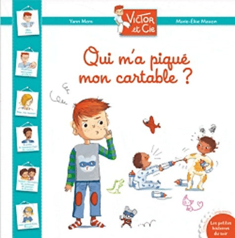 Livrenpoche : Victor et cie : Qui m'a piqué mon cartable ? - Yann Mens - Livre