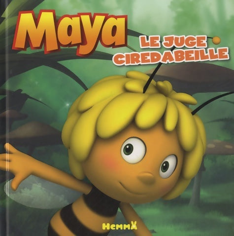 Livrenpoche : Maya : Le juge ciredabeille - Collectif - Livre