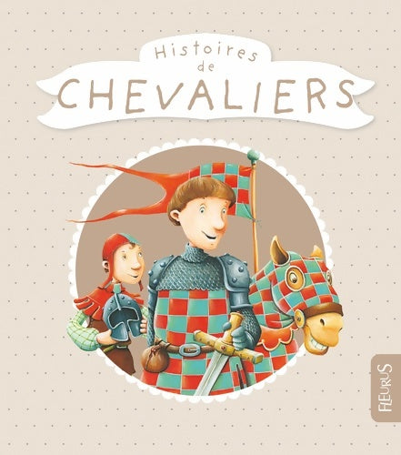 Livrenpoche : Histoires de chevaliers - Collectif - Livre