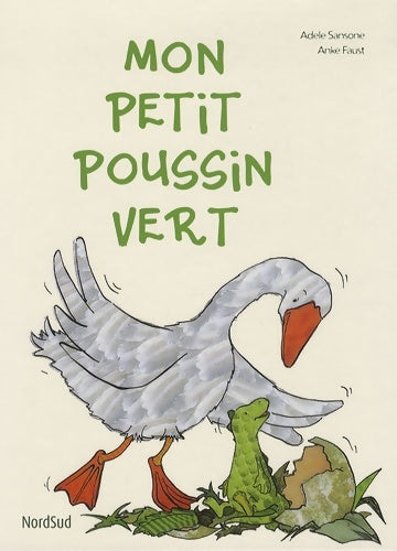 Livrenpoche : Mon petit poussin vert - Anke Faust - Livre