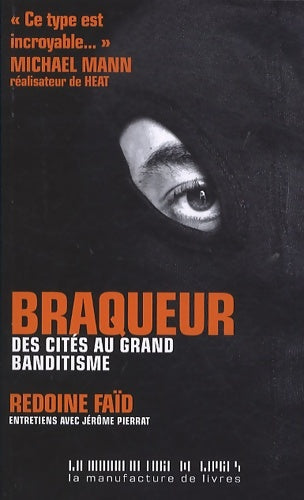 Livrenpoche : Braqueur. Des cités au grand banditisme - Rédoine Faïd - Livre