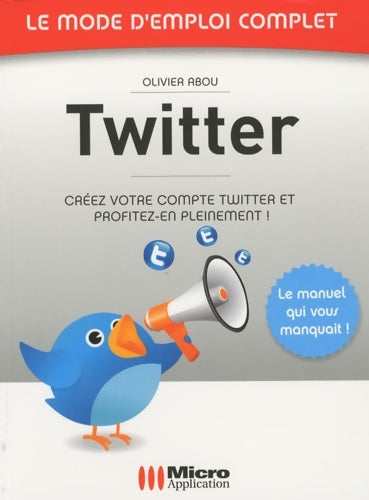 Livrenpoche : Twitter - Olivier Abou - Livre