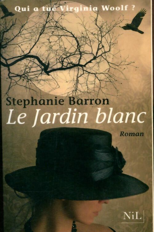 Livrenpoche : Le jardin blanc - Stéphanie Barron - Livre