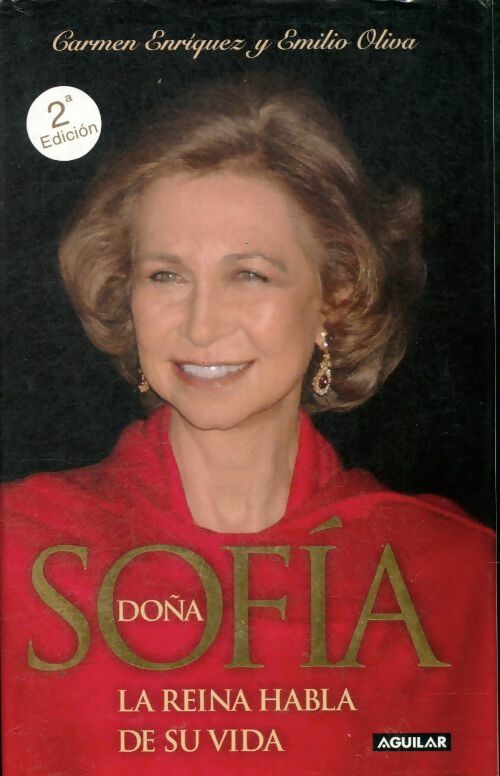 Livrenpoche : Doña Sofia. La reina habla de su vida - Enriquez - Livre