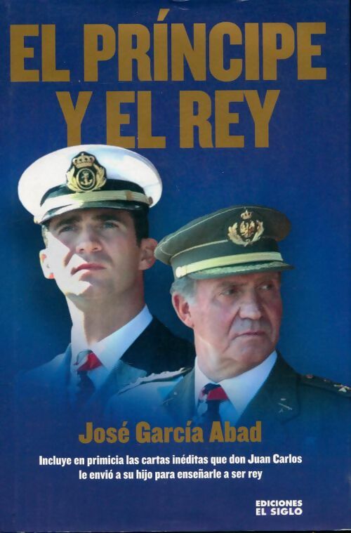 Livrenpoche : El Principe y el rey - Jose Garcia Abad - Livre