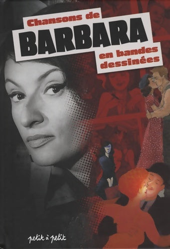 Livrenpoche : Chansons de Barbara en bandes dessinées - Collectif - Livre