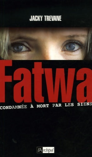 Livrenpoche : Fatwa - Jacky Trevane - Livre