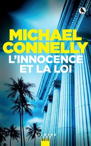 Livrenpoche : L'innocence et la loi - Michael Connelly - Livre