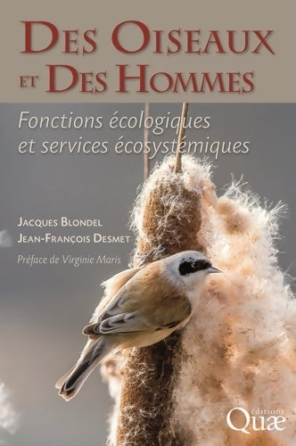 Livrenpoche : Des oiseaux et des hommes. Fonctions écologiques et services écosystémiques - Jean-François Desmet - Livre