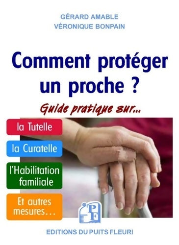 Livrenpoche : Comment protéger un proche ? - Véronique Bonpain - Livre