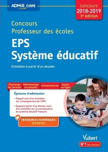 Livrenpoche : Concours professeur des écoles EPS système éducatif. Entretien à partir d'un dossier 2018-2019 - Marc Loison - Livre